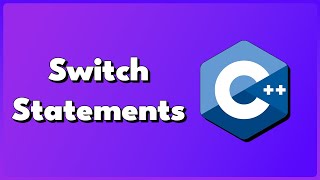 C++ Switch Statements