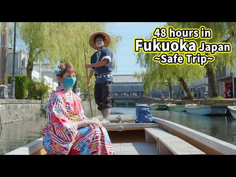 48 hours in Fukuoka Japan ~Safe Trip~ Kyushu/Iizuka/Kurume/Ukiha/Fukutsu/Itoshima/Omuta/Kitakyushu