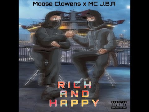 Rich and Happy [NO OFICIAL] (Produced by FissBass_beats) - Moose Clowens x Mc J.B.A