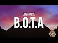 Eliza Rose B O T A Baddest Of Them All Lyrics