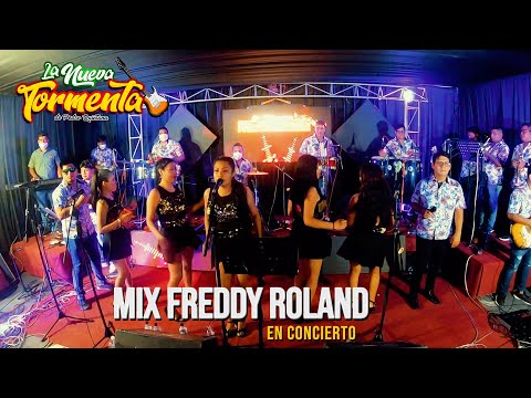 MIX FREDDY ROLAND - LA NUEVA TORMENTA (CONCIERTO VIRTUAL)
