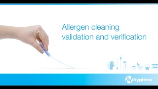 Allergen cleaning validation and verification