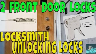 Locksmith Unlocking Locks- 2 Front Door Locks #Locksmith #UnlockingLocks