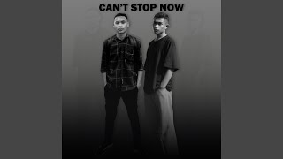 Can't Stop Now (feat. Tris)