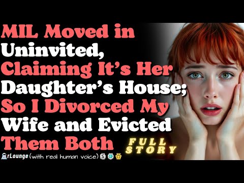 MIL Moved in Uninvited and Rent Free, Claiming It’s Her Daughter’s House