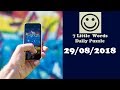 7 Little Words Daily Puzzle August 30 2018