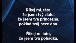 Jakub Smolík a Viktorka Genzerová - Říkej mi táto (karaoke z www.karaoke-zabava.cz) Jakub Smolík a Viktorka Genzerová - Říkej mi táto (karaoke z www.karaoke-zabava.cz)