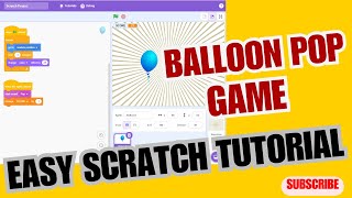 HOW TO MAKE A BALLOON POP GAME - Scratch Game Tutorials