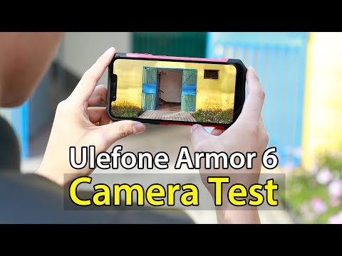 Top Rugged smartphone 2019 Ulefone Armor 6 Camera Test