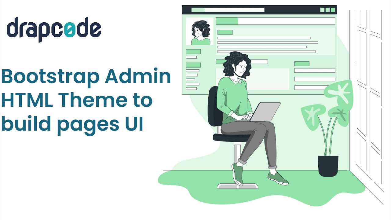 Bootstrap HTML Themes to Build UI