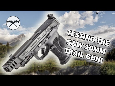 Testing the Smith & Wesson Performance Center M2.0 10mm for Grizzly Country at the Range!