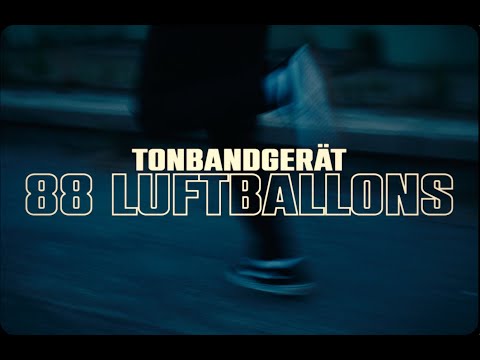 Tonbandgerät - 88 Luftballons