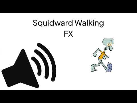 HD - Squidward Walking Sound Effect