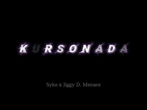 Kursonada - Syko x Jiggy D. Menace (Prod. by: ZNSBA Beats)