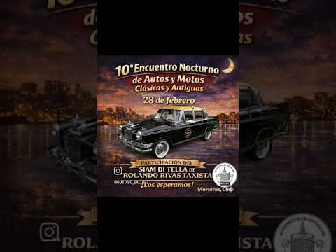 Sábado 28 de Febrero "10° Encuentro Nocturno de Autos y Motos Clasicos y Antiguos"Morteros - Cordoba