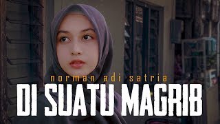 Download lagu DI SUATU MAGRIB | Puisi Norman Adi Satria mp3