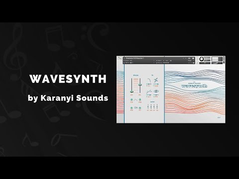 Karanyi Sounds Wavesynth - 3 Min Walkthrough Video (84% off for a limited time)