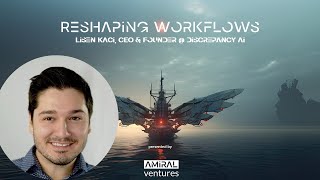 Reshaping Workflows with Lisen Kaci, CEO & Founder @ Discrepancy AI