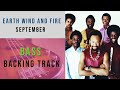 Earth, Wind & Fire - September - Bass Backing Track #earthwindandfire #september #backingtrack