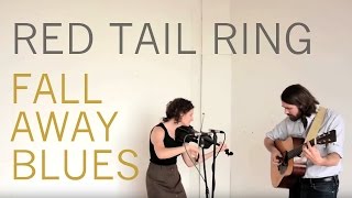 Fall Away Blues - Red Tail Ring