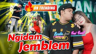 Download lagu BRODIN Feat. YUNI YUNEL - NGIDAM JEMBLEM ( Music Live) mp3 Download lagu BRODIN Feat. YUNI YUNEL - NGIDAM JEMBLEM ( Music Live) mp3