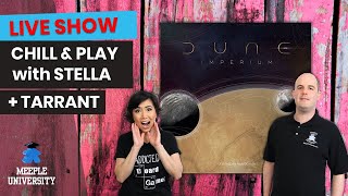 Dune Imperium - LIVE Chill & Play with Stella + Tarrant