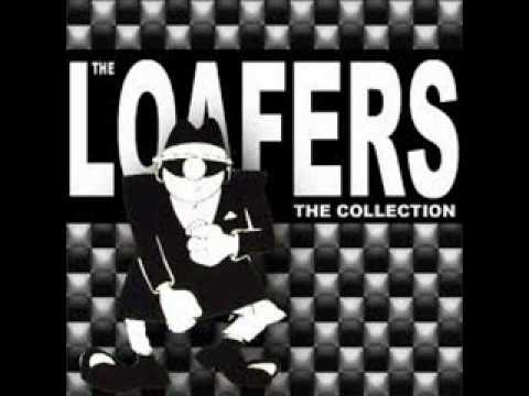 THE LOAFERS - EVERYDAY.wmv