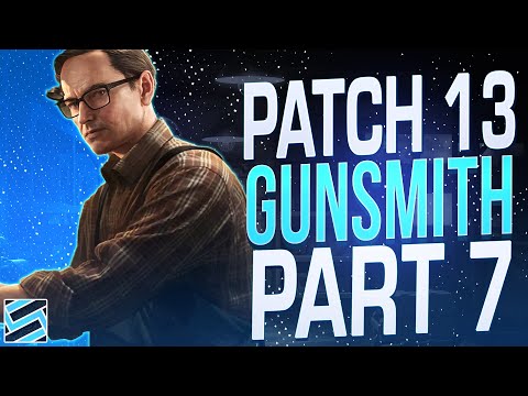Gunsmith Part 7 (Patch 0.13) - Mechanic Task Guide - Escape From Tarkov