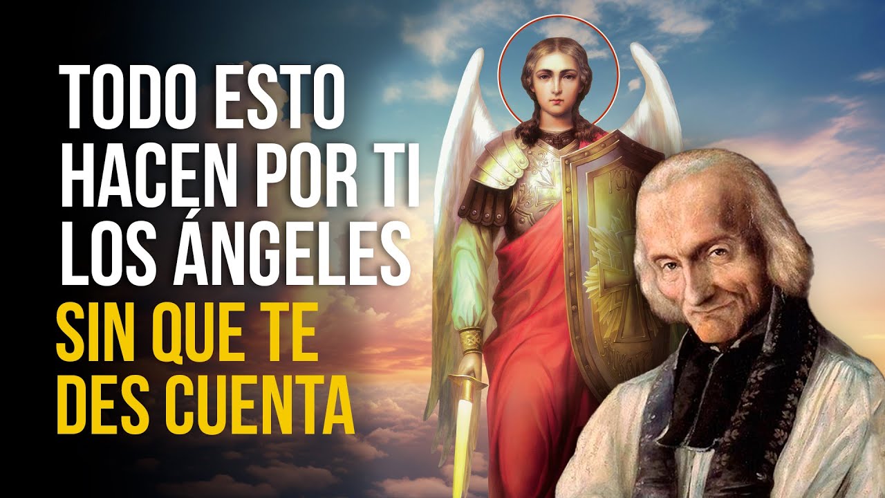 La misión que TU ÁNGEL DE LA GUARDA cumple según el Santo cura de Ars