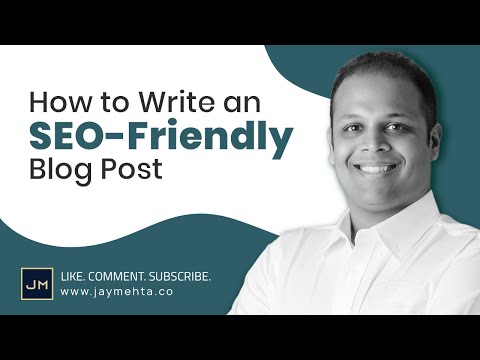 How to Write an SEO-Friendly Blog Post