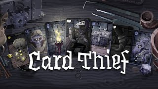 Let&#39;s Play: Card Thief (masters of the royal tree flush)