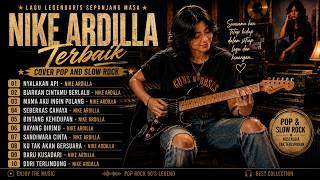 Download lagu 🎶 FULL ALBUM NIKE ARDILLA POP ROCK | HITS NOSTALGIA SEPANJANG MASA mp3