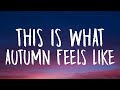 JVKE This Is What Autumn Feels Like Lyrics