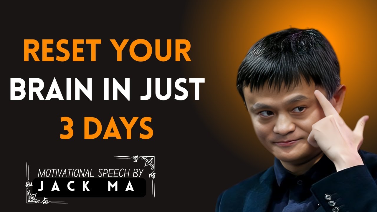 Reset Your Brain in Just 3 Days || LIFE CHANGING SPEECH || JACK M,A