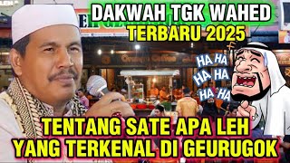 Download lagu SATE APA LEH TERKENAL DI GEURUGOK_DAKWAH TGK ABDUL WAHED TERBARU PALING LUCU mp3 Download lagu SATE APA LEH TERKENAL DI GEURUGOK_DAKWAH TGK ABDUL WAHED TERBARU PALING LUCU mp3