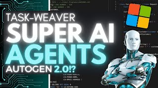 TaskWeaver: LLM ベースの自律 AI エージェントを作成する - AutoGen 2.0!? (インストール チュートリアル)