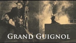 The Midnight Archive - The Grand Guignol