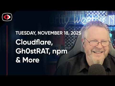 Cloudflare, Gh0stRAT, npm, North Koreans, Arch, Steam, Documentaries, Aaran Leyland - SWN #530