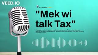 Mek Wi Talk Tax - Property transactions.