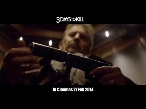 3 Days To Kill - 15sec trailer (In Cinemas 27 Feb 2014)