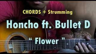 Honcho - Flower ft. Bullet D Guitar chords Tutorial