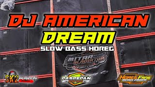 Download lagu DJ American dream || trap horeg slow bass by SK2projects mp3