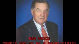 RAY PRICE - &quot;SHE&#39;S GOT TO BE A SAINT&quot; (1972)