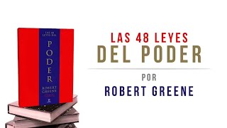 LAS 48 LEYES DEL PODER DE ROBERT GREENE AUDIOLIBRO COMPLETO GRATIS EN ESPAÑOL VOZ HUMANA Y REAL