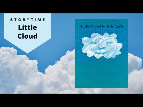 Little Cloud by Eric Carle | Read Aloud Children's Book