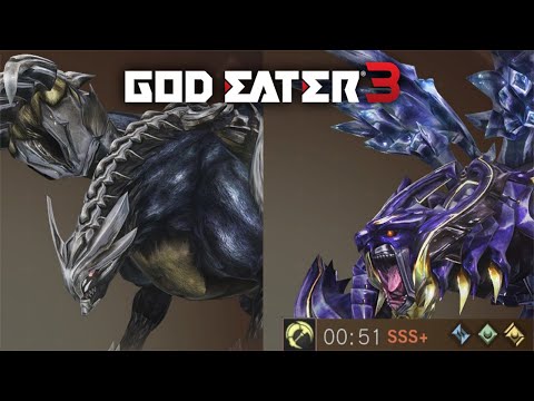 God Eater 3 - Final Adjustments [00:51][Heavy Moon][SSS+]