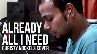 Already all I need (Christy Nockels Cover) - Denvin Paul - ZOOM Sessions