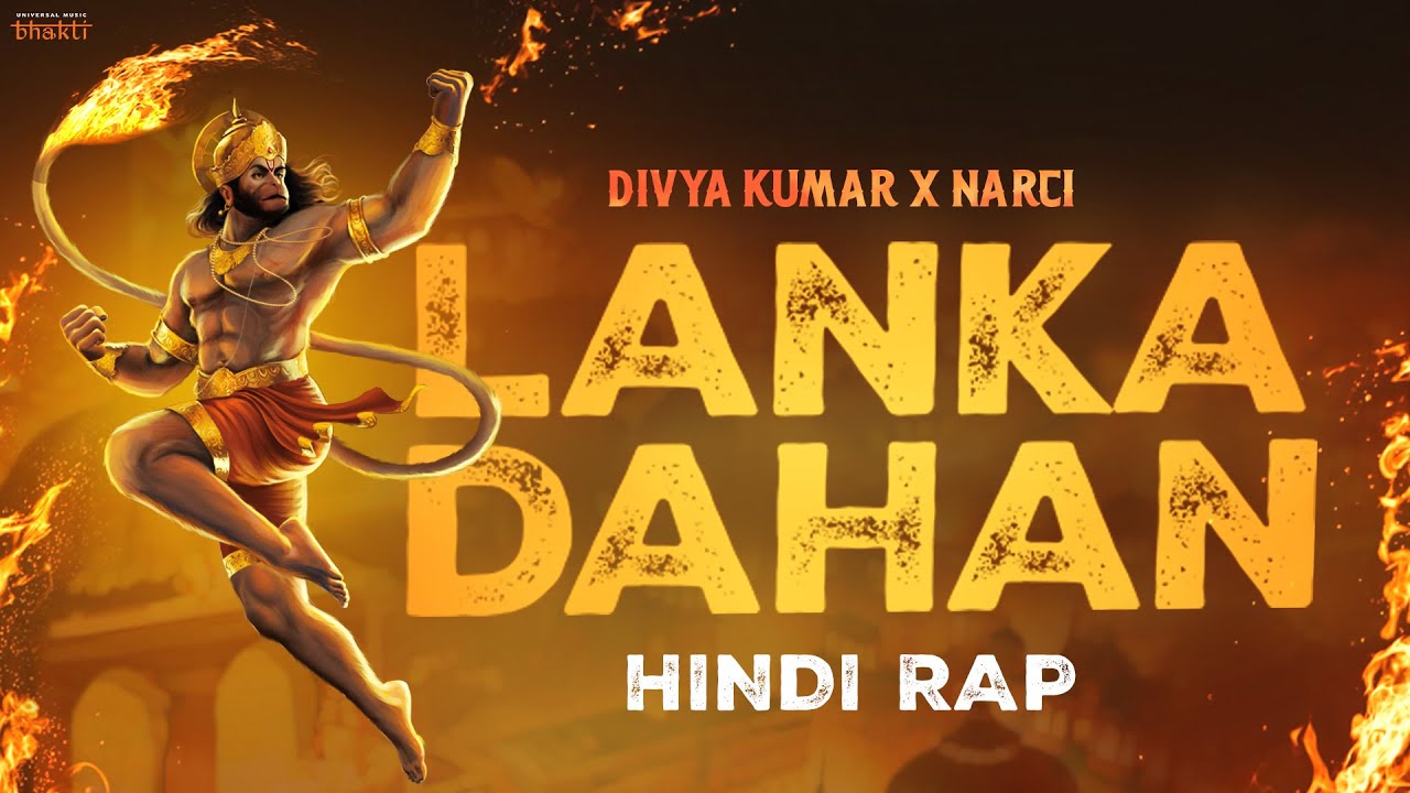 Lanka Dahan Lyrics | Narci, Divya Kumar