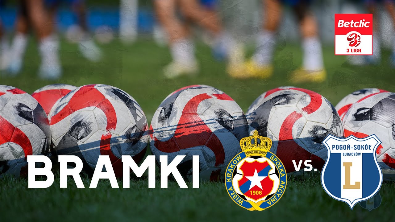 WIDEO: Wisła II Kraków - Pogoń-Sokół Lubaczów 6-4 [BRAMKI]