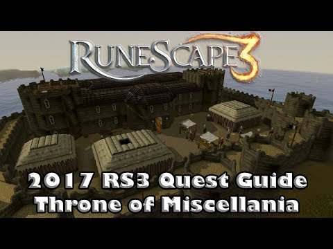 RS3 Quest Guide 2017 - Throne of Miscellenia - Passive Resources Are Free Money